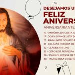 Que Deus derrame sua misericórdia infinita sobre os mantenedores aniversariantes!